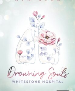 Drowning Souls – Whitestone Hospital