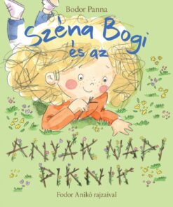 Széna Bogi és az anyák napi piknik
