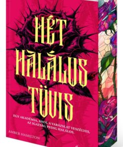 Hét halálos tövis - Éldekorált kiadás