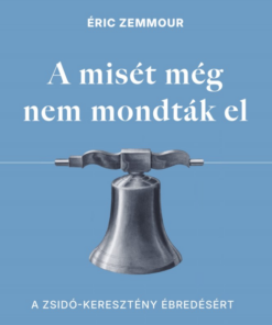 A misét még nem mondták el