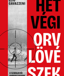 Hétvégi orvlövészek