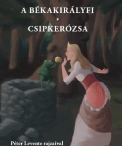 A békakirályfi, Csipkerózsa