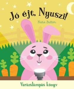 Jó éjt, nyuszi! - Varázslámpás könyv