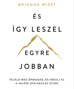 És így leszel egyre jobban