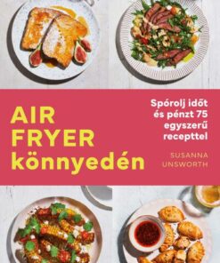 Air Fryer könnyedén