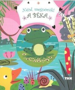 Nézd, megnövök! - A béka