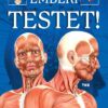 Fedezzük fel a csodálatos emberi testet!
