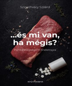 ...és mi van ha mégis?