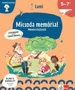 Micsoda memória! - Memóriafejlesztő 5-7 éveseknek