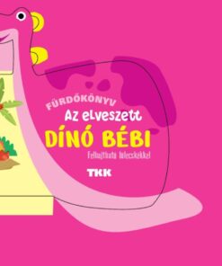 Az elveszett dínóbaby
 - Fürdőskönyv