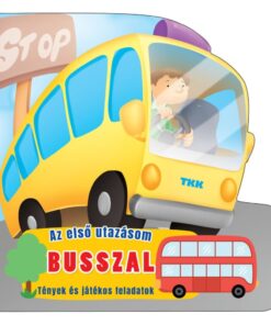 Az első utazásom - Busszal