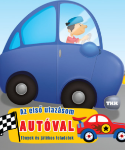 Az első utazásom - Autóval