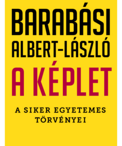 A képlet - A siker egyetemes törvényei