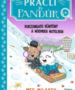 Pracli és Pandúr 3. - Borzongató bűntény a Hóember Hotelben