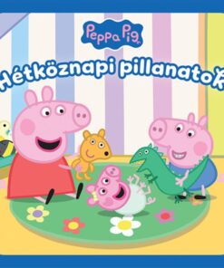 Peppa malac: Hétköznapi pillanatok