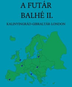 A FUTÁR BALHÉ II.