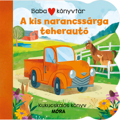 Babakönyvtár – A kis narancssárga teherautó