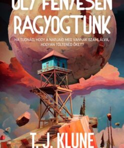 Oly fényesen ragyogtunk