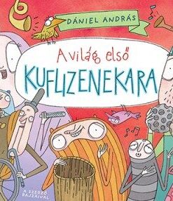 A világ első kuflizenekara
