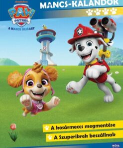 Mancs Őrjárat – Mancs-kalandok 4.
