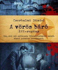 A vörös báró - ÁVH-regény