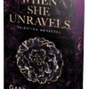 When She Unravels – Valentina menedéke - Éldekorált kiadás