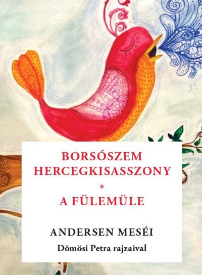 Borsószem királykisasszony - A fülemüle