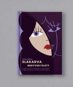 Elakadva negyven felett