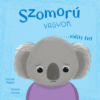 Én és az érzéseim - Szomorú vagyok... vidíts fel!