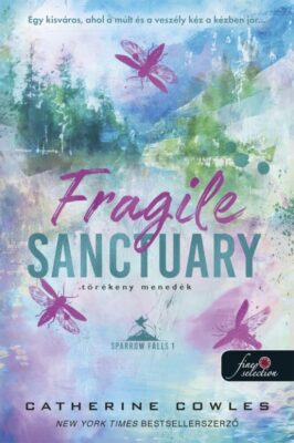 Fragile Sanctuary - Törékeny menedék