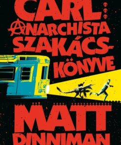 Carl anarchista szakácskönyve