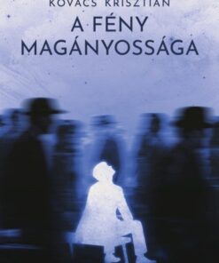 A fény magányossága