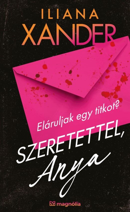 Szeretettel, Anya