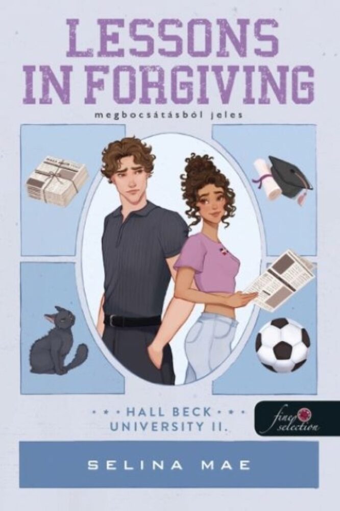 Lessons in Forgiving - Megbocsátásból jeles (Hall Beck University 2.)