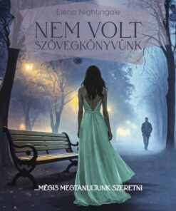 Nem volt szövegkönyvünk