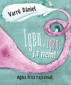 Igen, igen, ja nem