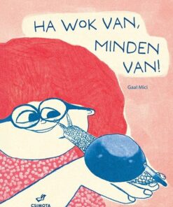Ha wok van, minden van!