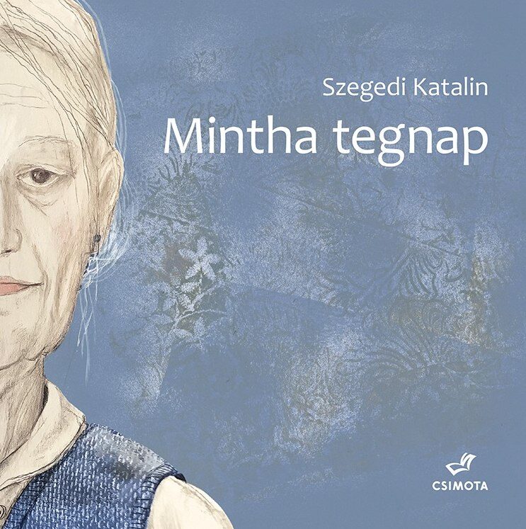 Mintha tegnap