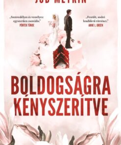 Boldogságra kényszerítve – Újrakiadás