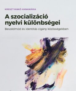 A szocializáció nyelvi különbségei