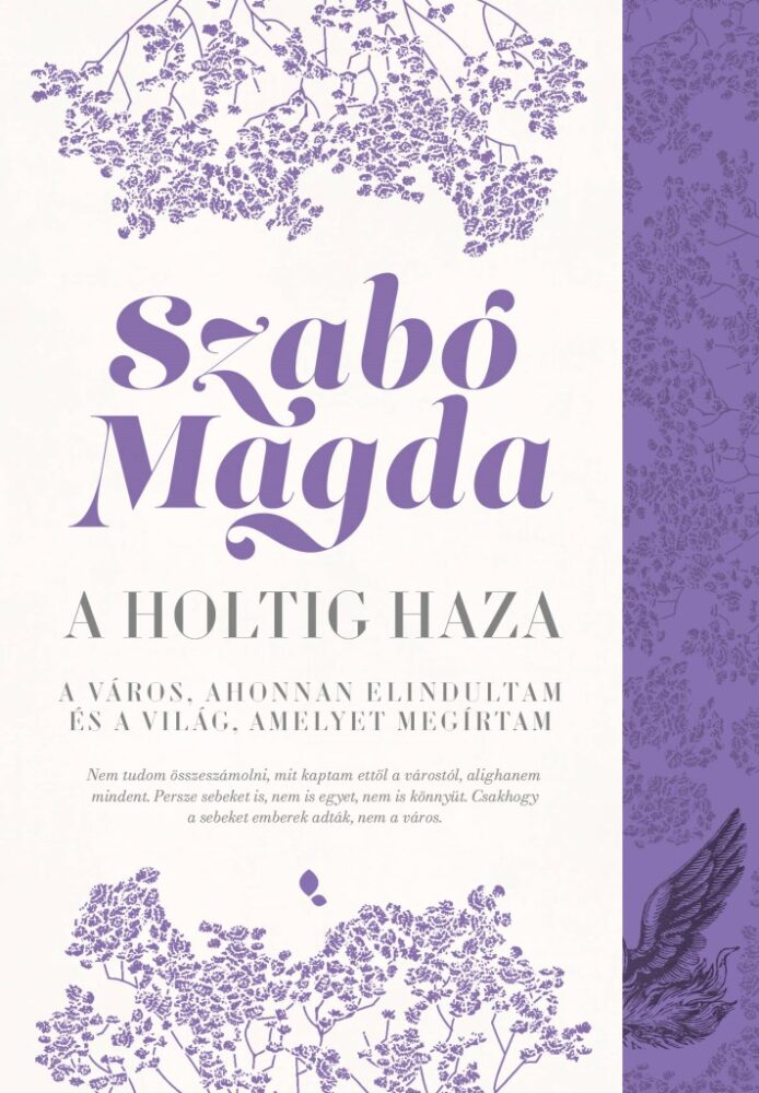 A holtig haza: Debrecen