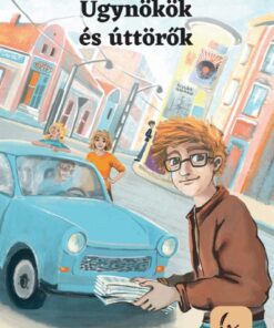 Ügynökök és úttörők