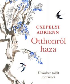 Otthonról haza