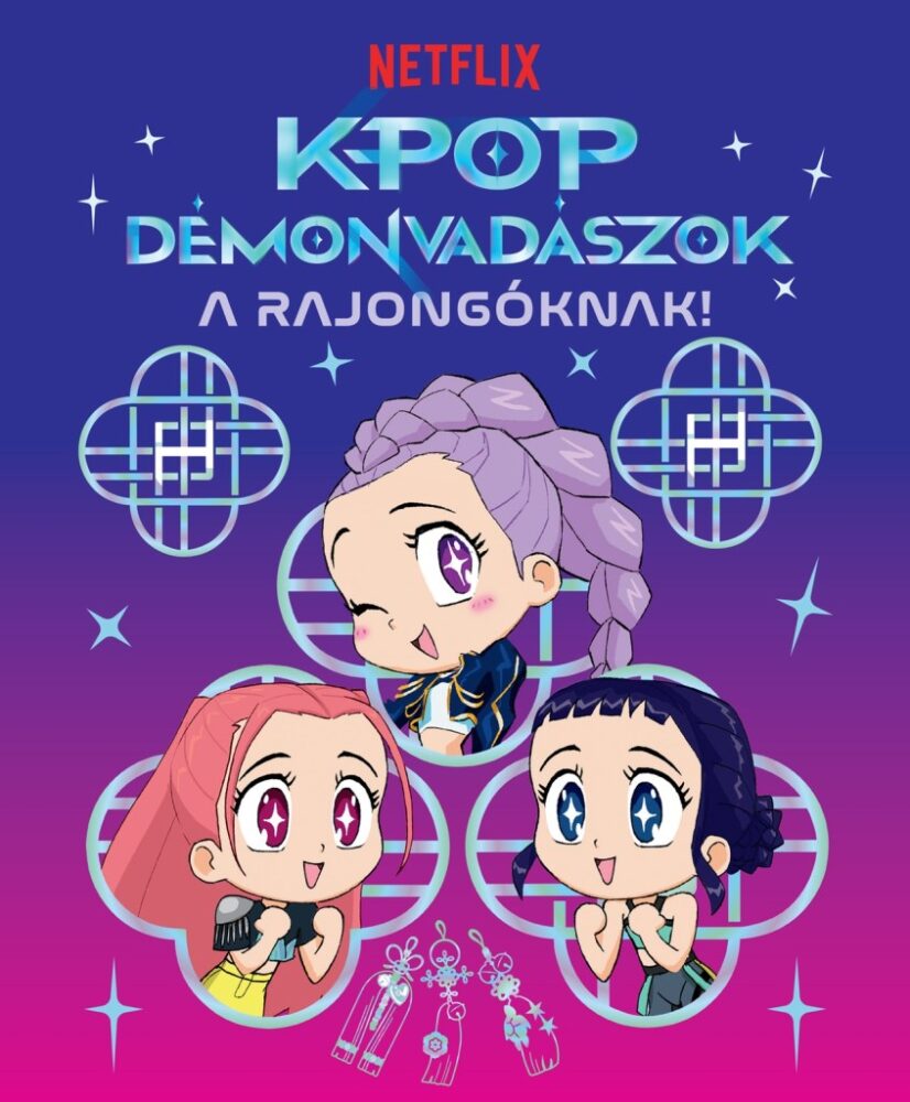 K-pop démonvadászok - A rajongóknak - Hivatalos Netflix-kiadás