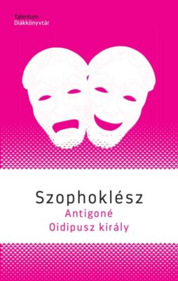 Antigoné / Oidipusz király