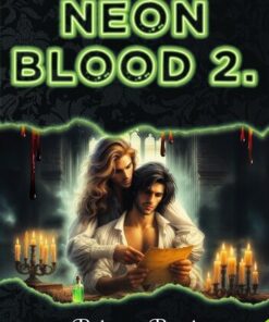 Neon Blood 2.