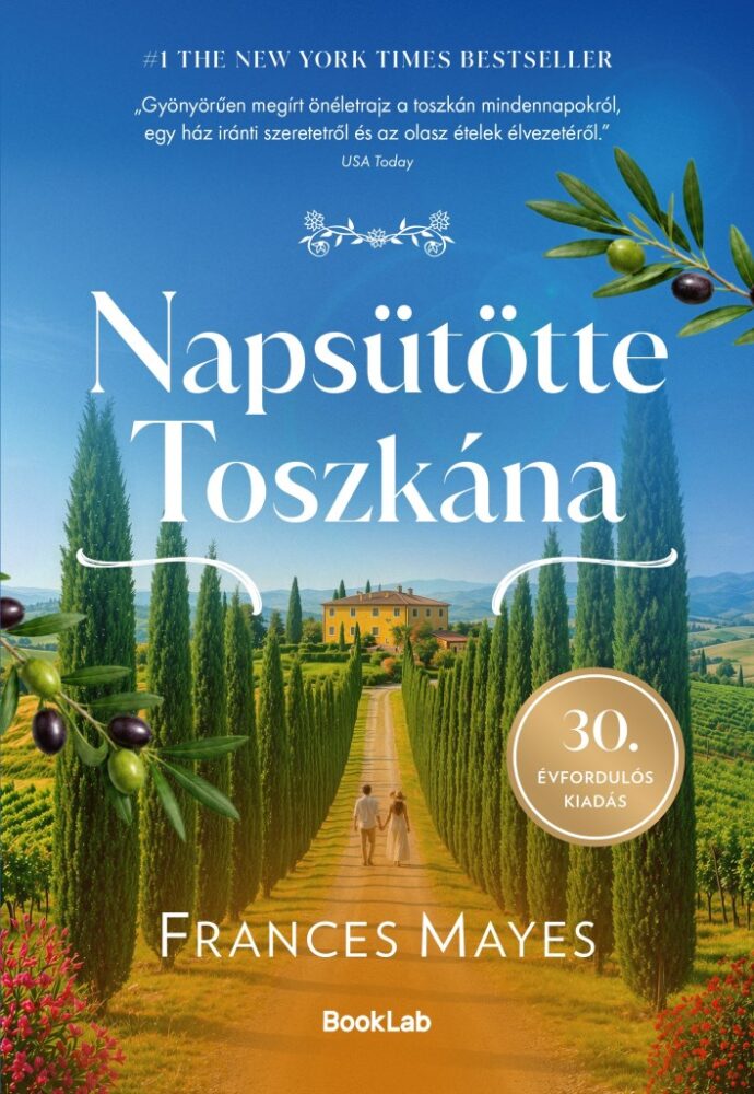 Napsütötte Toszkána