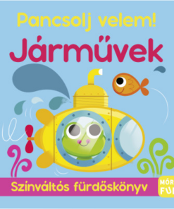 Pancsolj velem! - Járművek - Színváltós fürdőskönyv