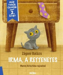 Irma, a rettenetes - Már tudok olvasni 2. szint