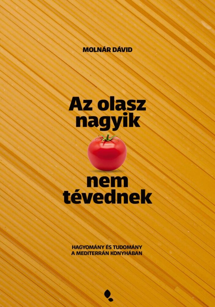 Az olasz nagyik nem tévednek